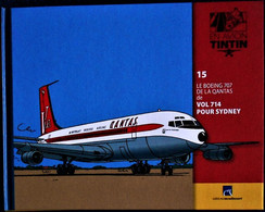 TINTIN En AVION - 15 - Le Boeing 707 De La Qantas De VOL 714 POUR SYDNEY - Éditions Moulinsart - ( 2014 ) . - Tintin