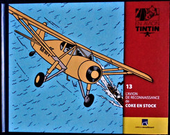 TINTIN En AVION - 13 - L' Avion De Reconnaissance De COKE EN STOCK - Éditions Moulinsart - ( 2014 ) . - Tintin