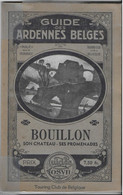 GUIDE COSYN . BOUILLON ..-- Plans Des Souterrains , VIE De VERLAINE à JEHONVILLE , PALISEUL ....56 Pages De Dessins . - Bertrix