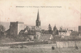 HERICOURT : LA TOUR D'ESPAGNE - L'EGLISE CATHOLIQUE ET LE TEMPLE - Héricourt