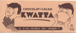 Buvard Ancien/CHOCOLAT-CACAO KWATTA / à S'en Lécher Les Doigts ! /Efgé Valenciennes/Vers 1950-60     BUV551 - Chocolat