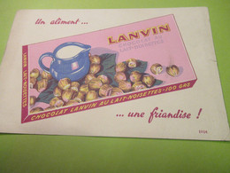Buvard Ancien/CHOCOLAT LANVIN /Chocolat Au Lait-Noisettes /Vers 1955-1965   BUV622 - Cocoa & Chocolat