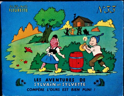 Sylvain Et Sylvette - N° 33 -  " Compère L'Ours Est Bien Puni !  " - Éditions Fleurus - ( 1964 ) . - Sylvain Et Sylvette