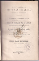 Academisch Proefschrift: Friesland: Sicco Van Goslinga - Franeker - 1885 (S285) - Antiquariat