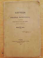 L2 -1845	Lettres Sur Les Embarras Ministériels à Loccasion Dun Projet De Loi Sur Les Postes - Postverwaltungen