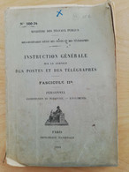 L43 - 1923 Instruction Générale Des Postes Et Des Télégraphes   Fascicule IIA (personnel-constitution Du Personnel) - Postal Administrations