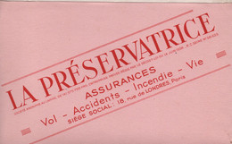 Buvard Ancien/La PRESERVATRICE/ ASSURANCES/ Vol , Accidents, Incendie :Vie/ /Paris  /  Vers 1950  BUV563 - Bank & Insurance