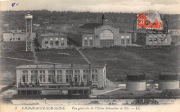 Champagne Sur Seine         77         Vue Générale De L'Usine Schneider   LL 2          (voir Scan) - Champagne Sur Seine