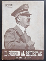 IL FUEHRER AL REICHSTAG - Discorso Completo In Italiano - Oorlog 1939-45