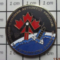 512e Pin's Pins / Beau Et Rare /  ESPACE / PROGRAMME ASTRONAUTES CANADIENS CANADIAN ASTRONAUT PROGRAM - Espacio