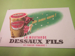 Buvard Ancien /moutarde/Elle Nous Aura !/La Moutarde  DESSAUX FILS Au Fameux Vinaigre !/ORLEANS /vers1960    BUV606 - Senape