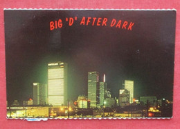 Big "D".  After Dark.    Dallas - Texas > Dallas  Ref 5935 - Dallas