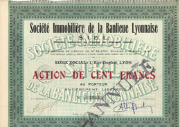 S0CIETE IMMOBILIERE DE LA BANLIEU LYONNAISE  ACTION DE 100 FRS - ANNEE 1924 - Otros & Sin Clasificación