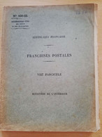 L63 - 1925 Franchises Postales - VIII Fascicule Ministère De L'intérieur N°500-32 Postes Ptt - Postadministraties