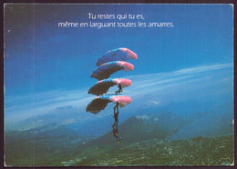 PARACHUTISME TU RESTES QUI TU ES MEME EN LARGUANT TOUTES LES AMARRES - Parachutting