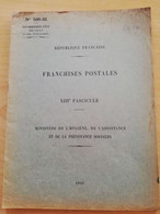 L69 - 1925 Franchises Postales - XIII Fascicule Ministère De L'Hygiène, De L'assistance Et De La Prévoyance Sociales Ptt - Administrations Postales