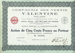 COMPAGNIE DES VERNIS VALENTINE - -ACTION DE CINQ CENT FRANCS -ANNEE 1931 - Industrie