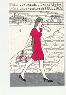 LA CHAUSSURE A FOUGERES - "ELLE EST CHAUDE, SURE ....." - DESSIN P. HAMM - N°114/425 - 35 - Hamm