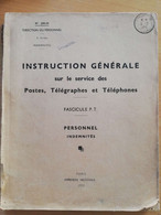 L130 - 1951 Instruction Générale Sur Le Service Des PTT Fascicule PS Personnel Indemnités 500-34 - Administrations Postales