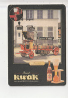 BRASSERIE BROUWERIJ BOSTEELS - BIERE KWAK - Publicité