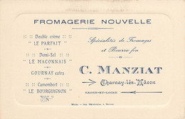 Charnay Les Macon * Fromagerie Nouvelle C. MANZIAT * Laiterie Fromage * Carte De Visite Ancienne - Autres & Non Classés