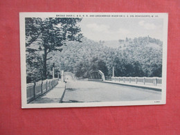 Bridge Over C.& O. R.R.  Ronceverte    West Virginia    Ref 5936 - Andere & Zonder Classificatie