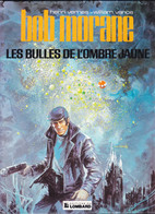 Vernes / Vance - BOB MORANE - Les Bulles De L'Ombre Jaune - Dargaud - ( 1981 ) . - Bob Morane