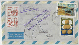 Brazil 1977 Airmail Cover Sent From Blumenau To Stockholm Sweden Returned To Sender Postage Paid With 4 Stamp - Cartas & Documentos