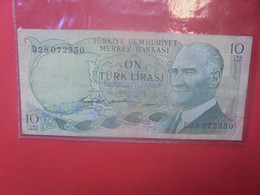 TURQUIE 10 LIRA 1930(66) Circuler (L.17) - Turquie
