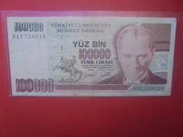 TURQUIE 100.000 LIRA 1970(91) Circuler (L.17) - Turquie