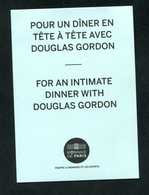 Jeton-papier - Curiosité Monnaie De Paris "(bon) Pour Un Dîner En Tête à Tête Avec Douglas Gordon" à Déterminer (jeu ?) - Monétaires / De Nécessité