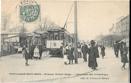93   Les Pavillons Sous Bois  - Avenue De Victor Hugo - Terminus Des Tramways - Les Pavillons Sous Bois