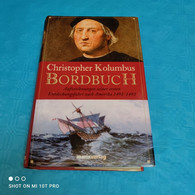 Christopher Kolumbus - Bordbuch - Biografie & Memorie