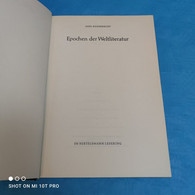 Axel Eggebrecht - Epochen Der Weltliteratur - Zonder Classificatie