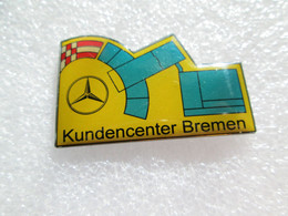 PIN'S    MERCEDES BENZ   KUNDENCENTER  BREMEN - Mercedes