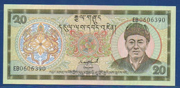 BHUTAN - P.16b - 20 Ngultrum ND (1986-2000) UNC,  Prefix EB 0606390 - Bhoutan