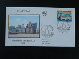 FDC Exposition Universelle Shnghai China France 2010 Ref 100683 - 2010 – Shanghai (China)