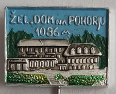 POHORJE RAILWAY HOME ZEL.DOM NA POHORJU 1086 M Slovenia  Alpinism, Mountaineering, Climbing PIN  C/1 - Alpinisme