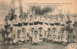 Tours * Concours National De Gymnastique , 27 Et 28 Juin 1909 * Section Du Patronage Laïque De Tours * Sport Gym - Tours