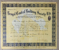 INDIA 1947 BENGAL CENTRAL BUILDING SOCIETY LIMITED, REAL ESTATE....SHARE CERTIFICATE - Industrie