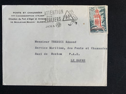 Colonies Algérie 14/11/1962 Avec No 366 Marcophilie De Alger Vers Le Havre - Used Stamps