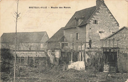 Breteuil Ville * Moulin Des Marais * Minoterie - Breteuil