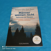 Constanze Löffler / Beate Wagner / Prof. Dr. Manfred Wolfersdorf - Männer Weinen Nicht - Psychologie