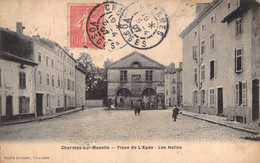 FRANCE - 88 - CHARMES - Place De L'épée - Les Halles - Carte Postale Ancienne - Charmes