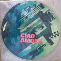 Bang Ciao Amore 12" Vinile Picture Disc Promo La Bionda - Spezialformate