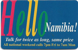 Namibia - Telecom Namibia - Hello Namibia! - All National Weekend, 10$, 100.000ex, Used - Namibie