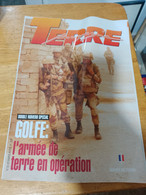 71/ TERRE MAGAZINE  ARMEE DE TERRE N°22/23 NUMERO SPECIAL 1991 SOMMAIRE EN PHOTO - Weapons