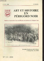 Art Et Histoire En Périgord Noir, Bulletin De La Société D'Art Et D'Histoire De Sarlat Et Du Périgord Noir - N°114 3e Tr - Autre Magazines