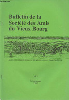 Bulletin De La Société Des Amis Du Vieux Bourg - N°3 1er Sem. 1997 - Une Pointe Azilienne à Pugnac - Une Clef Gallo-roma - Autre Magazines