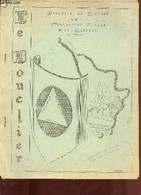 Le Bouclier Bulletin De Liaison De La Protection Civile De La Gironde N°4 15 Mai 1964 - Liminaire Par M.Delhome - Le Ser - Autre Magazines
